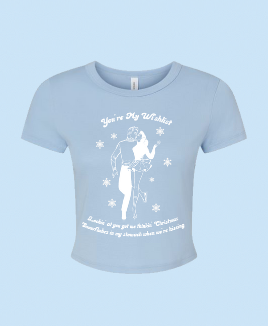 You're My Wishlist Baby Tee