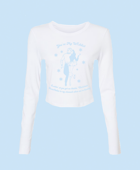 You're My Wishlist Baby Tee Long Sleeve